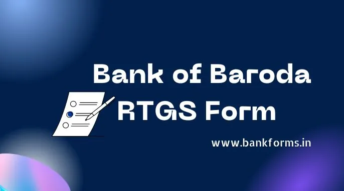 Bank of Baroda RTGS Form